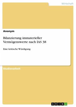 Bilanzierung immaterieller Vermögenswerte nach IAS 38 - Anonymous