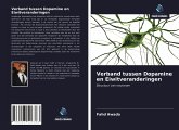 Verband tussen Dopamine en Eiwitveranderingen