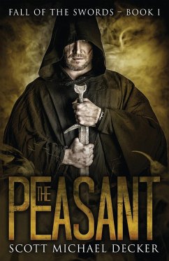 The Peasant - Decker, Scott Michael