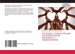 Inclusión y Cultura de paz en ámbito social educativo y organizacional - Cruz Casanova, Isnarda; Fuertes García, Abril