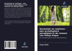 Dynamiek en realisme - een archetypisch paradigma in de romans van Manju Kapur - Malik, Pooja