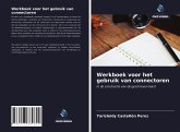 Werkboek voor het gebruik van connectoren