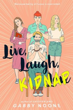 Live, Laugh, Kidnap (eBook, ePUB) - Noone, Gabby