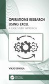Operations Research Using Excel (eBook, ePUB)