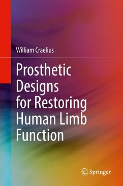 Cover Prosthetic Designs for Restoring Human Limb Function (eBook, PDF)