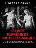 Le livre suprême de toutes les Magies (Traduit) (eBook, ePUB)