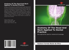 Anatomy Of The Head And Neck Applied To Dental Practice - Correia Basto da Silva, Gustavo