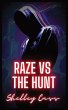 Raze vs The Hunt - Bild 1