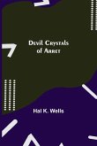 Devil Crystals of Arret