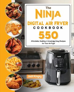 The Ninja Digital Air Fryer Cookbook - Kingry, Judi