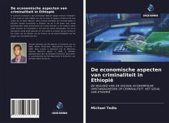 De economische aspecten van criminaliteit in Ethiopië - Tedla, Michael