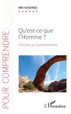 Qu'est-ce que l'Homme ?