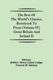 The Best of the World's Classics, Restricted to Prose (Volume IV) Great Britain and Ireland II