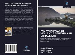 EEN STUDIE VAN DE VIGILANTIE BEHAVEN VAN CHITALE (As) - Ghuman, Sartaj; Sankar, K.; Jhala, Y. V.