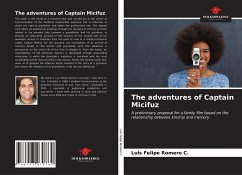 The adventures of Captain Micifuz - Romero C., Luis Felipe