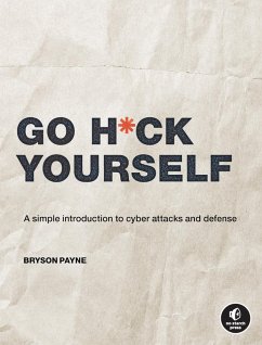 Go H*ck Yourself (eBook, ePUB) - Payne, Bryson