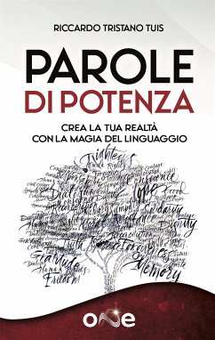 Parole di Potenza (eBook, ePUB) - Tristano Tuis, Riccardo