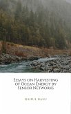 Essays on Harvesting of Ocean Energy by Sensor Networks (eBook, ePUB)