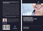 ESTHETISCHE OVERWEGING IN DE ORTHODONTIE