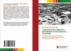 SUBDESENVOLVIMENTO E DEPENDENCIA NO CERRADO PIAUIENSE - Gonçalves Dos Santos Junior, Sérgio; de Oliveira Cunha, Francisco Eduardo