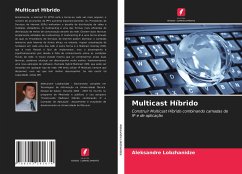 Multicast Híbrido - Lobzhanidze, Aleksandre