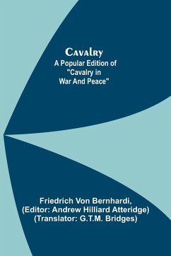 Cavalry; A Popular Edition of 