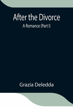 After the Divorce - Deledda, Grazia