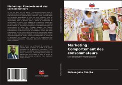Marketing : Comportement des consommateurs - Chacha, Nelson Júlio