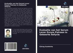 Evaluatie van het Serum Lever Enzym Patroon in Geboorte Asfyxie - Sundesha, Chirag