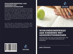 WISKUNDEONDERWIJS AAN KINDEREN MET GEHOORSTOORNISSEN - Charema, John