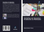 Vertaling van Spreuken: Problemen en Methoden