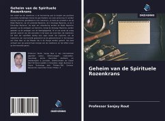 Geheim van de Spirituele Rozenkrans - Rout, Sanjay