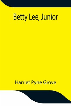 Betty Lee, Junior - Pyne Grove, Harriet