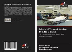 Principi di Terapia Intensiva, CCU, ICU e Dialisi - Mirjalili, Hamid;Zarehpour, Amir Hossein;Zarehpour, Ehsan