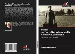 Teoria dell'acculturazione nella narrativa canadese - Emad Hashem, Mai