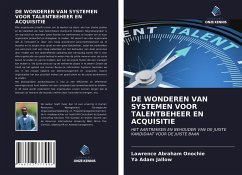 DE WONDEREN VAN SYSTEMEN VOOR TALENTBEHEER EN ACQUISITIE - Onochie, Lawrence Abraham; Jallow, Ya Adam