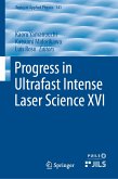 Progress in Ultrafast Intense Laser Science XVI (eBook, PDF)