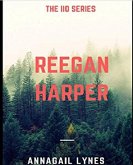 Reegan Harper Novel (eBook, ePUB) Reegan Harper Novel (eBook, ePUB)