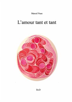 L'amour tant et tant (eBook, PDF)