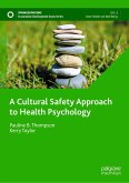A Cultural Safety Approach to Health Psychology (eBook, PDF)
