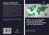 Effect van wereldwijde macro-economische trends op de activiteiten van het bedrijfsleven