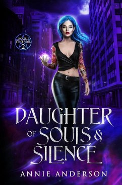 Daughter of Souls & Silence - Anderson, Annie