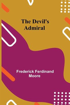 The Devil's Admiral - Ferdinand Moore, Frederick