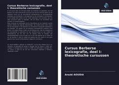 Cursus Berberse lexicografie, deel I: theoretische cursussen - Aoudia, Arezki