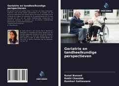 Geriatrie en tandheelkundige perspectieven - Bansod, Runal; Chandak, Rakhi; Sathawane, Ramhari