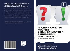 GENDER I KAChESTVO ZhIZNI V UNIVERSITETSKOM I SOCIAL'NOM PROSTRANSTVE - Garsiq G., Grizel'da;Bermudes Zh., Fransisko;Peres M., Lusila Mariq