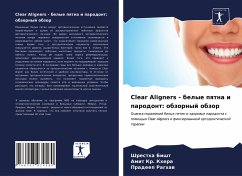 Clear Aligners - belye pqtna i parodont: obzornyj obzor - Bisht, Shrestha;Khera, Amit Kr.;Raghaw, Pradeep