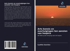 Arts kennis en overtuigingen ten aanzien van hospice - Sanchez, Cynthia