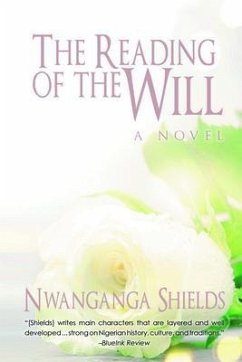 Reading of the Will (eBook, ePUB) - Shields, Nwanganga