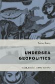 Undersea Geopolitics (eBook, ePUB)